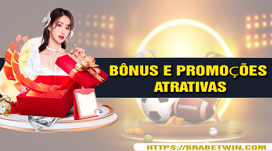 Bônus e Promoções Atrativas