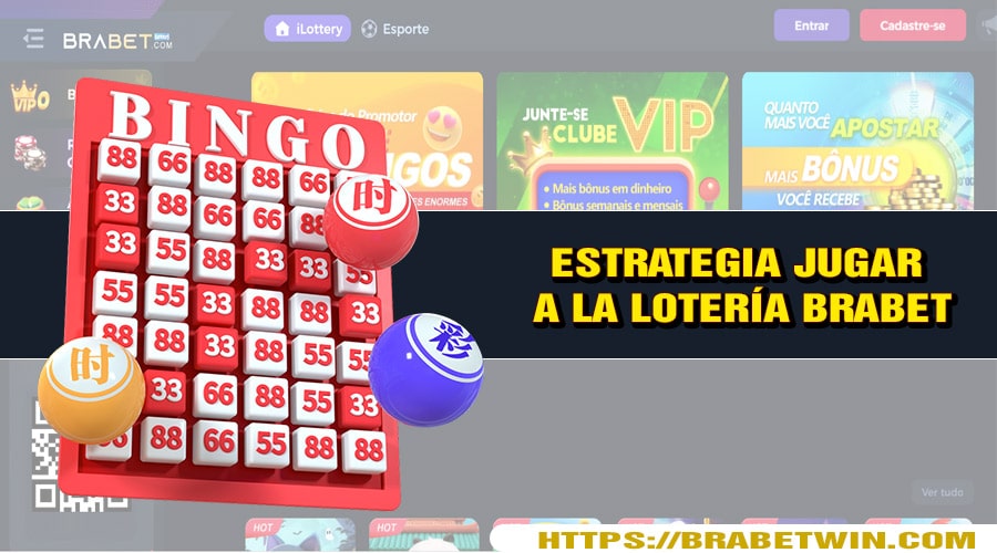 Estrategia eficaz para jugar a la lotería Brabet